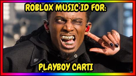 playboi carti Roblox songs